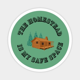 The homestead is my safe place | Wynonna Earp Fan T-Shirt Design Magnet